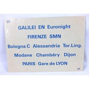 Vintage Rail Carriage Destination Sign Galilei Euronight Paris Lyon 12x8 Train